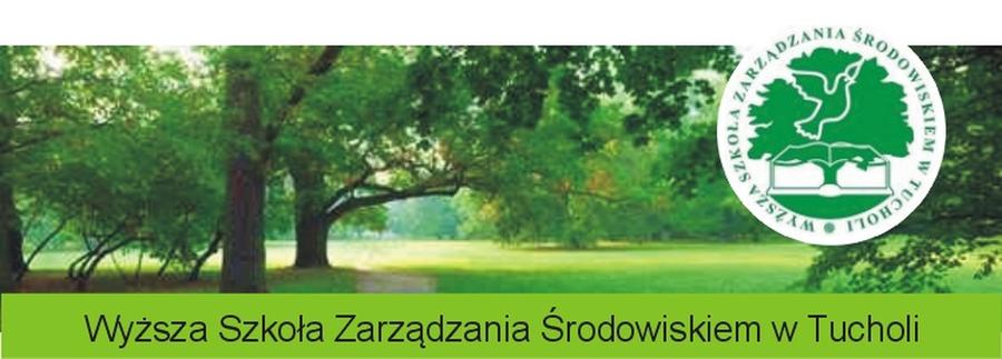 WYŻSZA SZKOŁA ZARZĄDZANIA ŚRODOWISKIEM W TUCHOLI